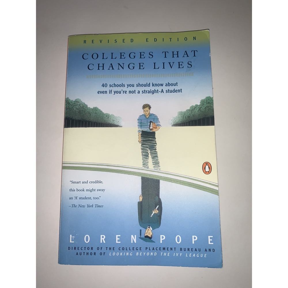 Colleges That Change Lives: 40 Schools You Should Know About (Pope, L) VERY GOOD